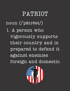 Patriot: Patriotic Gifts - 2020 Weekly Planner: A 52-Week Calendar (Definition, Humor)