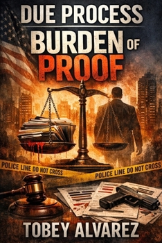 DUE PROCESS: BURDEN OF PROOF