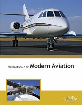 Perfect Paperback Fundamentals of Modern Aviation Book