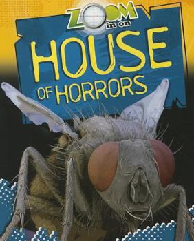 Zoom in on House of Horrors - Book  of the Zoom In On . . .