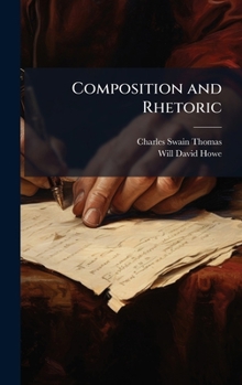Hardcover Composition and Rhetoric Book