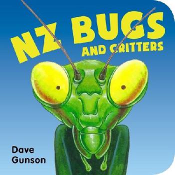 Board book Nz Bugs and Critters Book