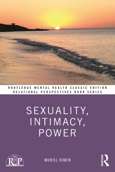 Paperback Sexuality, Intimacy, Power: Classic Edition Book