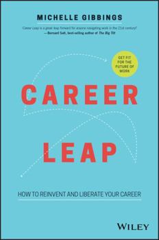 Paperback Career Leap: How to Reinvent and Liberate Your Career Book