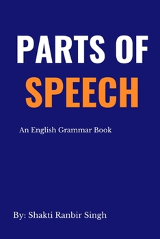 Paperback Parts of Speech: An English Grammar Book