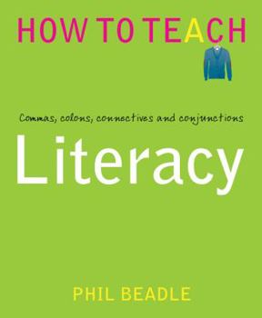 Paperback Literacy: Commas, Colons, Connectives and Conjunctions Book