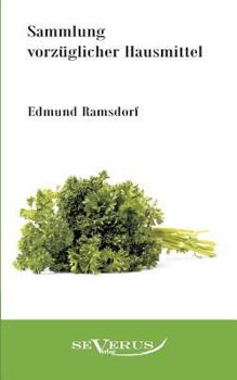 Paperback Sammlung vorzüglicher Hausmittel [German] Book