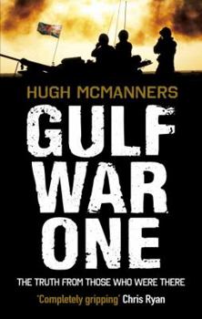 Paperback Gulf War One: Real Voices from the Front Line Book