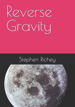 Paperback Reverse Gravity Book