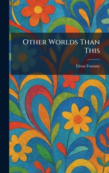 Hardcover Other Worlds Than This Book