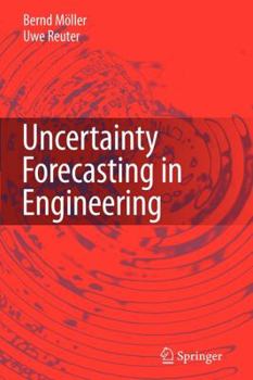 Paperback Uncertainty Forecasting in Engineering Book