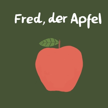 Paperback Fred, der Apfel [German] Book