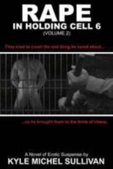 Paperback Rape in Holding Cell 6 - Part 2 Book