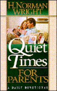 Hardcover Quiet Time for Parents: A Daily Devotional Book