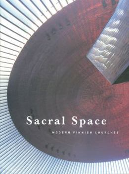 Paperback Sacral Space: Modern Finnish Churches Book