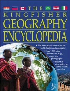 Hardcover The Kingfisher Geography Encyclopedia Book