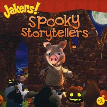 Paperback Spooky Storytellers (Jakers (8x8)) Book