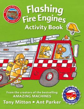 Amazing Machines Flashing Fire Engines Activity Book - Book  of the Amazing Machines