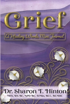 Paperback Grief: A Healing Words Mini Journal Book