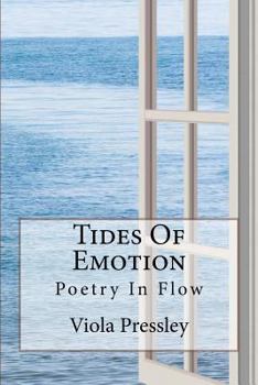 Paperback Tides of Emotion: Poetry in Flow Book