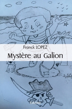 Paperback Mystère au Galion [French] Book