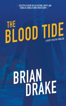 The Blood Tide - Book #7 of the Scott Steletto