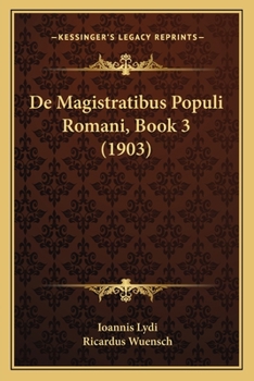 Paperback De Magistratibus Populi Romani, Book 3 (1903) [Greek, Ancient (To 1453)] Book