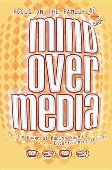Paperback Mind Over Media: ...the Power of Making Sound....Entertainment Choices Book
