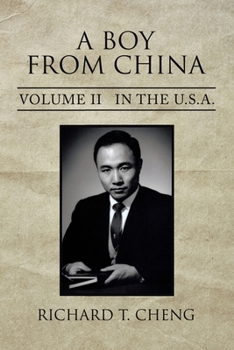 Paperback A Boy from China: Volume Ii in the U.S.A. Book