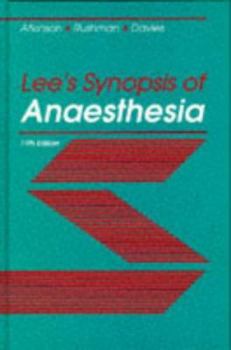 Lee's Synopsis of Anaesthesia