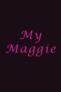 Hardcover My Maggie Book