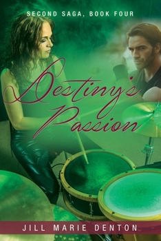 Paperback Second Saga, Book Four: Destiny's Passion Book