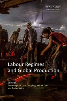 Paperback Labour Regimes and Global Production Book