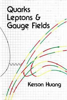 Hardcover Quarks, Leptons & Gauge Fields Book