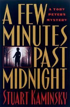 A Few Minutes Past Midnight - Book #21 of the Toby Peters