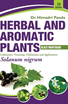 Hardcover HERBAL AND AROMATIC PLANTS - 28. Solanum nigrum (Black Nightshade) Book
