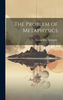 Hardcover The Problem of Metaphysics Book