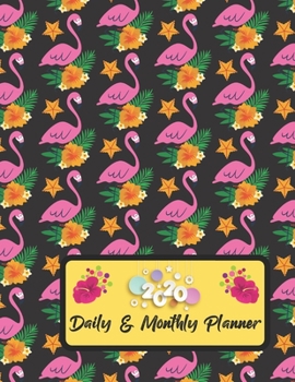 2020 Daily And Monthly Planner: Jan 1, 2020 to Dec 31, 2020 Weekly Daily & Monthly Planner + Calendar Views with Bird Pattern Great Planner Gift For Bird Lover