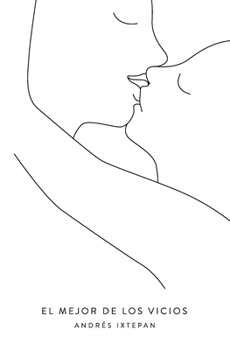 Paperback El mejor de los vicios [Spanish] Book