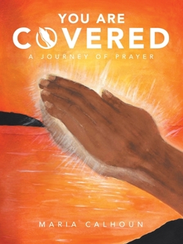 Paperback You Are Covered: A Journey of Prayer Book