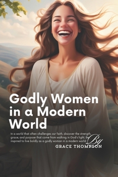 Paperback Godly Women in a Modern World Book