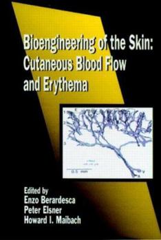 Hardcover Bioengineering of the Skin: Cutaneous Blood Flow and Erythema, Volume II Book
