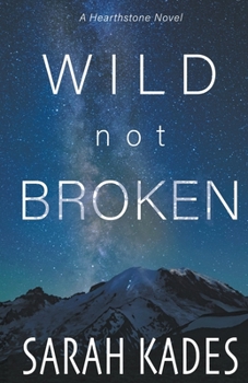 Paperback Wild Not Broken Book