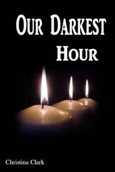 Paperback Our Darkest Hour Book