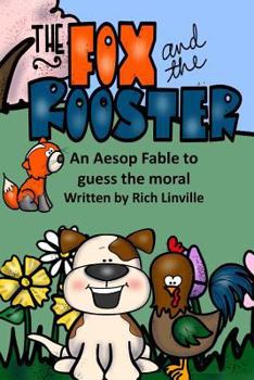 Paperback The Fox and the Rooster An Aesop Fable to guess the moral Book