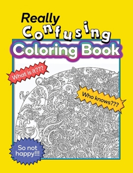 Paperback Really Confusing Coloring Book