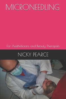 Paperback Microneedling: For Aestheticians and Beauty Therapists Book