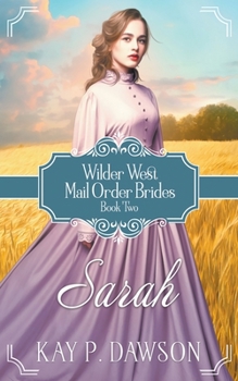 Paperback Sarah: Historical Christian Mail Order Bride Book