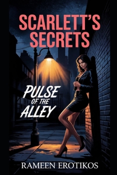 Paperback Scarlett's Secrets: Pulse of the Alley Book