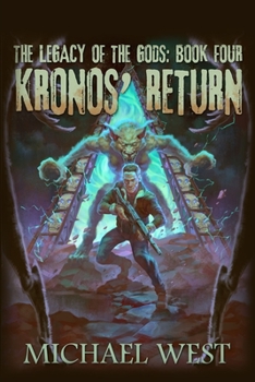 Paperback Kronos' Return: Legacy of the Gods: Book Four Book